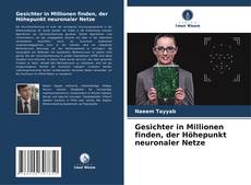 Borítókép a  Gesichter in Millionen finden, der Höhepunkt neuronaler Netze - hoz