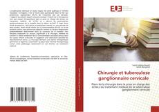 Couverture de Chirurgie et tuberculose ganglionnaire cervicale