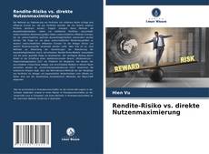 Copertina di Rendite-Risiko vs. direkte Nutzenmaximierung