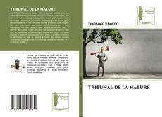 Bookcover of TRIBUNAL DE LA NATURE