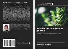 Couverture de Tendencias innovadoras en MIP:
