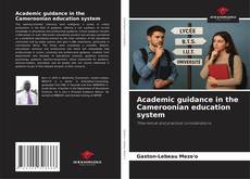 Buchcover von Academic guidance in the Cameroonian education system