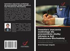 Buchcover von Inwentarz znaczenia osobistego dla pracowników służby zdrowia w Azji Południowo-Wschodniej