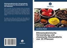 Capa do livro de Ethnomedizinische Verwendung und chemische Bestandteile von 35 Pflanzen 