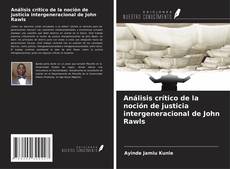 Capa do livro de Análisis crítico de la noción de justicia intergeneracional de John Rawls 