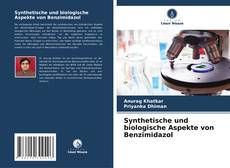 Copertina di Synthetische und biologische Aspekte von Benzimidazol