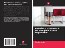 Обложка Relevância da formação em MBA para o setor empresarial