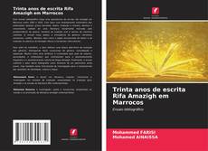 Обложка Trinta anos de escrita Rifa Amazigh em Marrocos