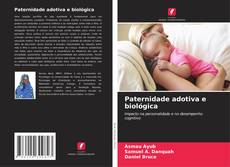 Обложка Paternidade adotiva e biológica