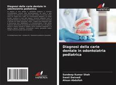 Portada del libro de Diagnosi della carie dentale in odontoiatria pediatrica