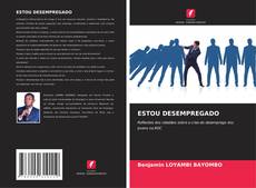 Bookcover of ESTOU DESEMPREGADO