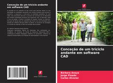 Portada del libro de Conceção de um triciclo andante em software CAD