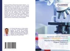 Bookcover of Practical book of Pharmaceutical Organic Chemistry-I