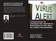 Couverture de Connaissances et pratiques des infirmières : prévention du VHC dans les unités d'hémodialyse