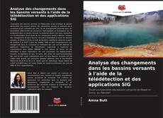 Buchcover von Analyse des changements dans les bassins versants à l'aide de la télédétection et des applications SIG