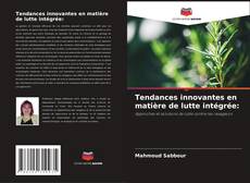 Capa do livro de Tendances innovantes en matière de lutte intégrée: 