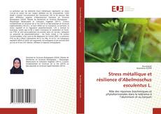 Couverture de Stress métallique et résilience d’Abelmoschus esculentus L.