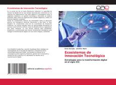 Bookcover of Ecosistemas de Innovación Tecnológica