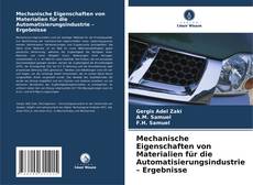 Portada del libro de Mechanische Eigenschaften von Materialien für die Automatisierungsindustrie – Ergebnisse