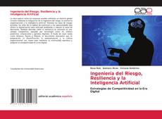 Portada del libro de Ingeniería del Riesgo, Resiliencia y la Inteligencia Artificial