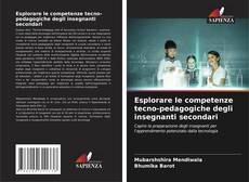 Borítókép a  Esplorare le competenze tecno-pedagogiche degli insegnanti secondari - hoz