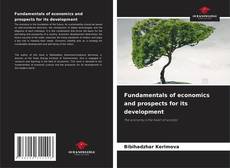 Buchcover von Fundamentals of economics and prospects for its development