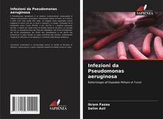 Capa do livro de Infezioni da Pseudomonas aeruginosa 