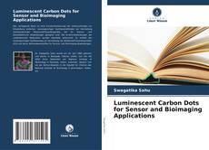 Copertina di Luminescent Carbon Dots for Sensor and Bioimaging Applications