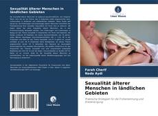 Portada del libro de Sexualität älterer Menschen in ländlichen Gebieten