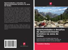 Couverture de Oportunidades e desafios do desenvolvimento turístico na zona de Gedeo