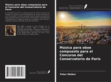 Capa do livro de Música para oboe compuesta para el Concurso del Conservatorio de París 