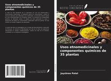 Обложка Usos etnomedicinales y componentes químicos de 35 plantas