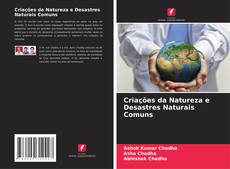 Capa do livro de Criações da Natureza e Desastres Naturais Comuns 