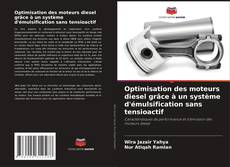 Bookcover of Optimisation des moteurs diesel grâce à un système d'émulsification sans tensioactif