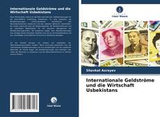 Bookcover of Internationale Geldströme und die Wirtschaft Usbekistans