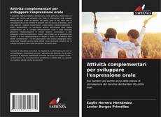 Copertina di Attività complementari per sviluppare l'espressione orale
