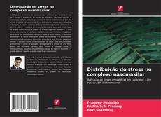 Borítókép a  Distribuição do stress no complexo nasomaxilar - hoz