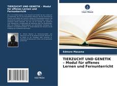 Buchcover von TIERZUCHT UND GENETIK – Modul für offenes Lernen und Fernunterricht