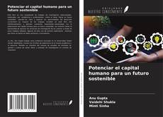 Обложка Potenciar el capital humano para un futuro sostenible
