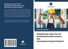 Обложка NUMERISCHE ANALYSE MIT MATHEMATISCHEM ANSATZ DER INSTANDHALTUNGSTÄTIGKEIT