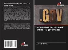 Bookcover of Interazione dei cittadini online - E-governance