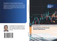 Borítókép a  Foundations of Financial Market Operations - hoz