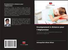 Couverture de Enseignement à distance pour l'Afghanistan