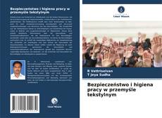 Borítókép a  Bezpieczeństwo i higiena pracy w przemyśle tekstylnym - hoz