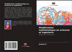 Modélisation mathématique en sciences et ingénierie kitap kapağı