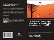 Portada del libro de Investigação sobre novos algoritmos bioinspirados em roteamento MANET