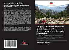 Couverture de Opportunités et défis du développement touristique dans la zone de Gedeo