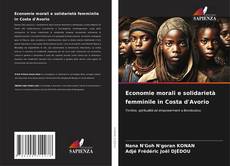 Capa do livro de Economie morali e solidarietà femminile in Costa d'Avorio 