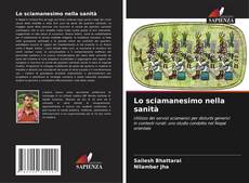 Buchcover von Lo sciamanesimo nella sanità