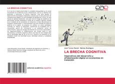 Portada del libro de LA BRECHA COGNITIVA